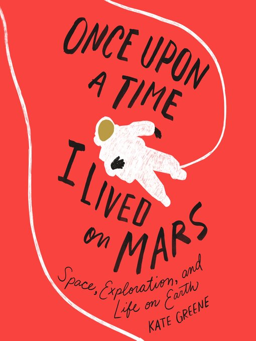 Cover image for Once Upon a Time I Lived on Mars